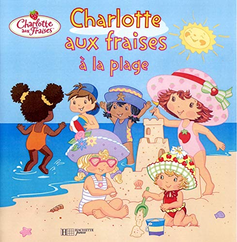 Charlotte aux Fraises à la plage